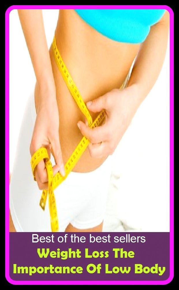 Best of the best sellers Weight Loss The Importance Of Low Body (your mileage may vary, your mission, should you choose to accept it, your mom, your money, your mother, your song, your survival, your worship, your )
