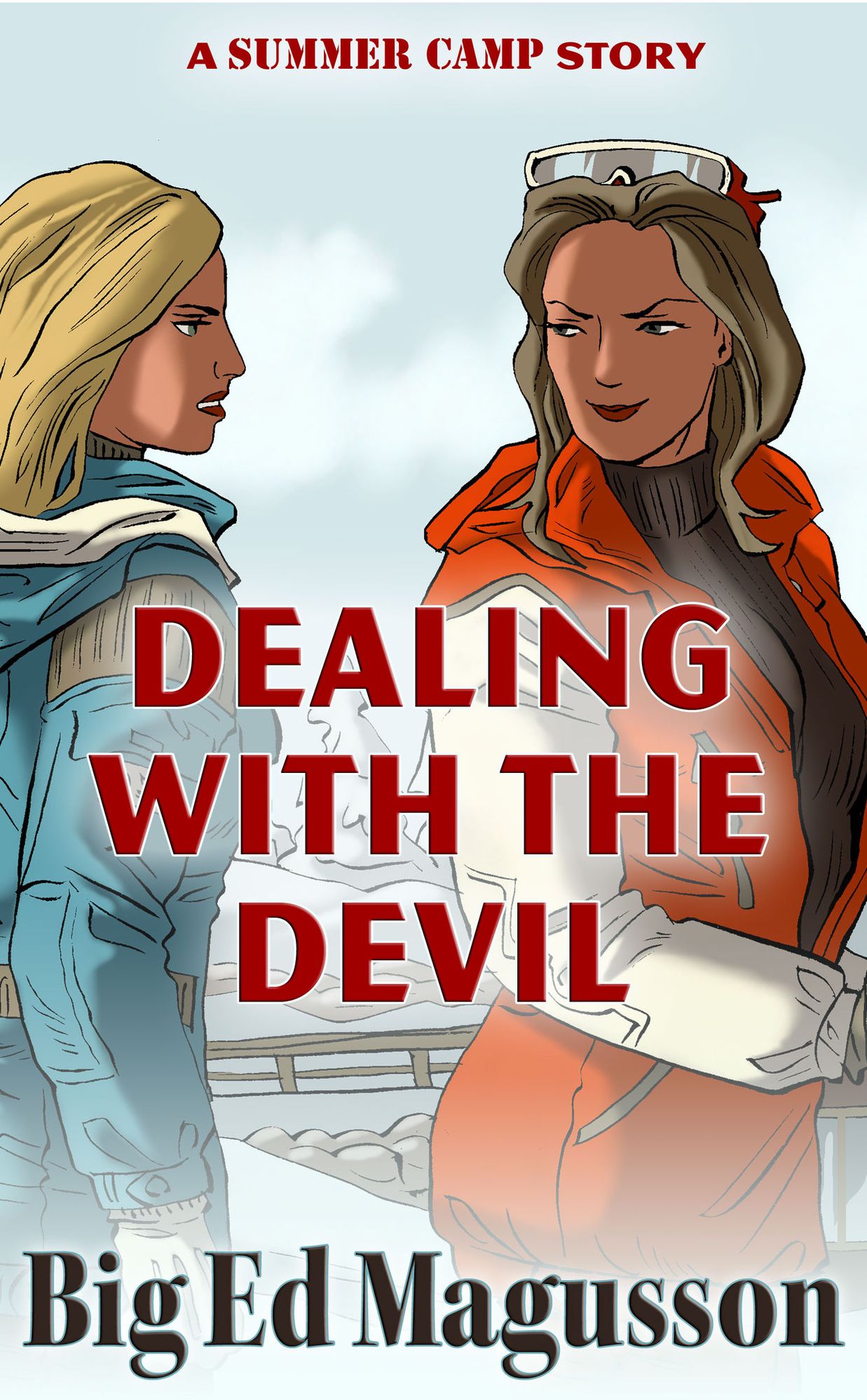 Dealing with the Devil