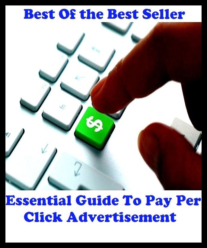 Best of the best sellers Essential Guide To Pay Per Click Adverti ( branding, stigmatize, taint, disgrace, mark, assembly, gathering, marshalling, rally, survey, marketing, advertising, promotion, selling )