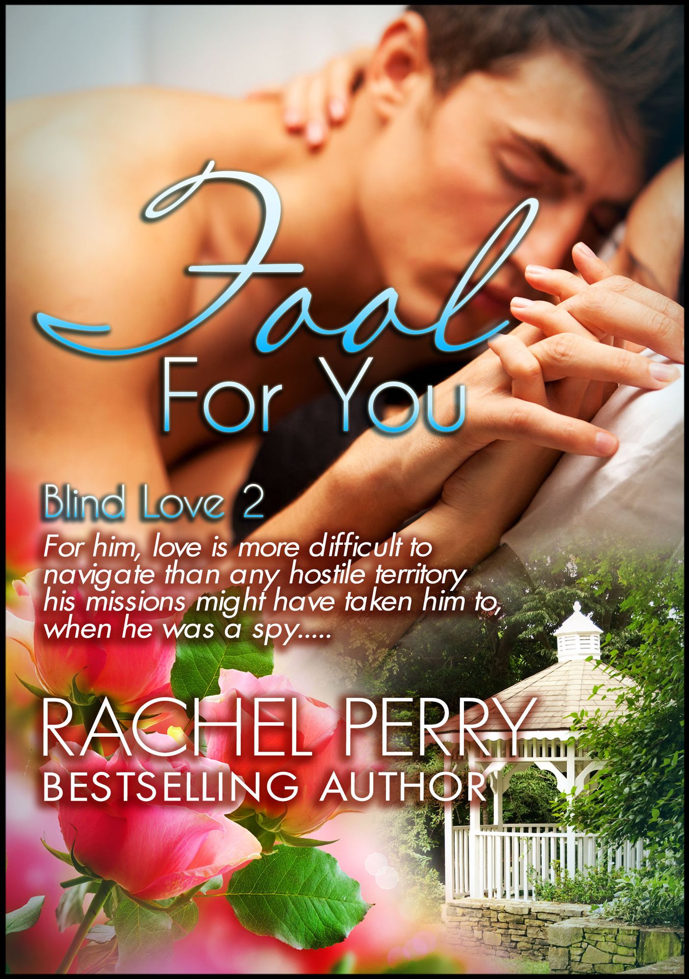 Fool for You: Blind Love 2