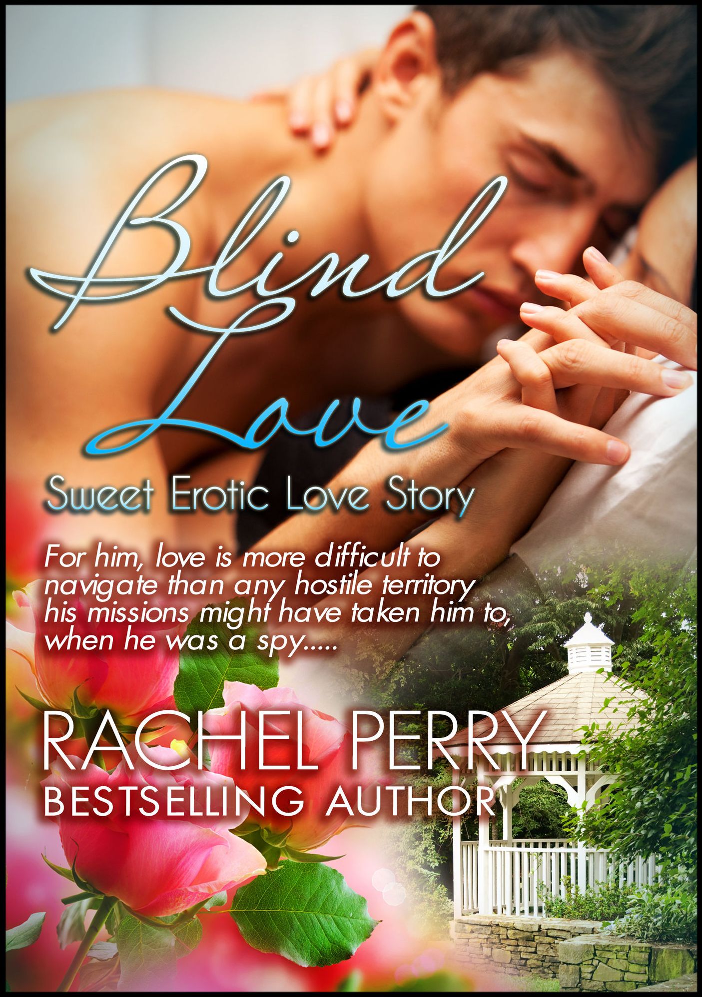 Blind Love: Sweet Erotic Love Story