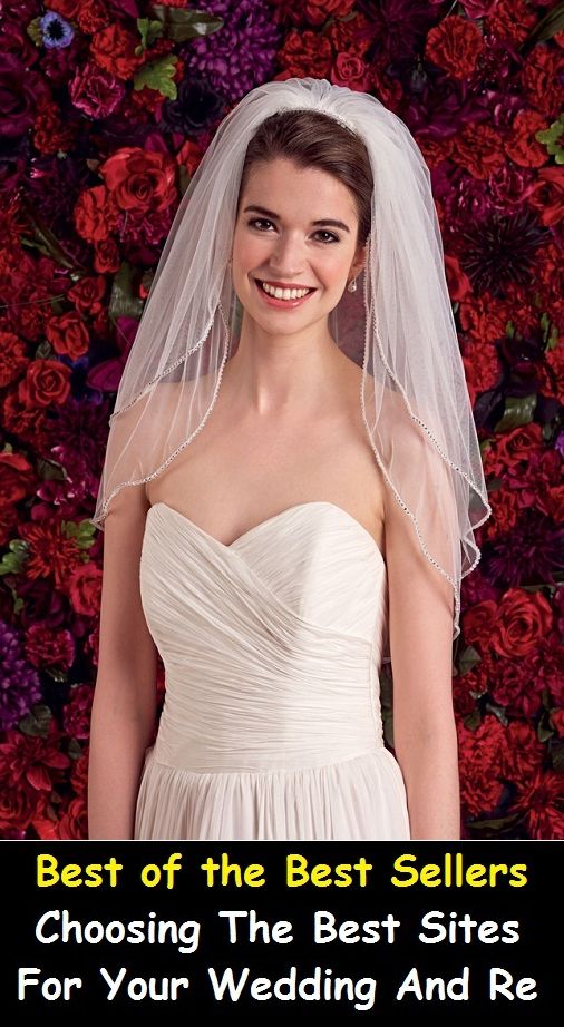 Best of the Best Sellers Choosing The Best Sites For Your Wedding And Re(marrige, hook, bridal, matrimony, espousal, nuptial, wedlock, hayman, union, bells)