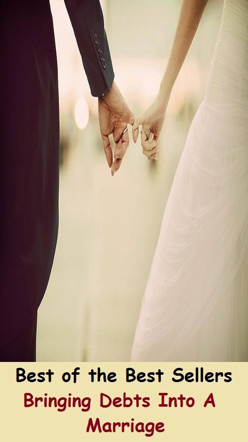Best of the Best Sellers Bringing Debts Into A Marriage (wedding, hook, bridal, matrimony, espousal, nuptial, wedlock, hayman, union, bells)