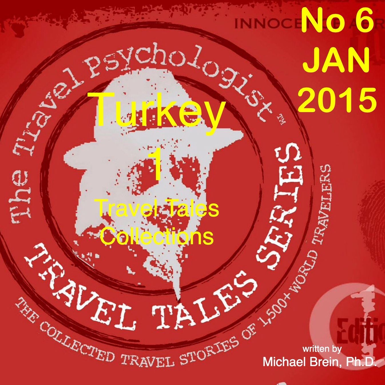 Travel Tales Collections No 6 JAN 2015 Turkey