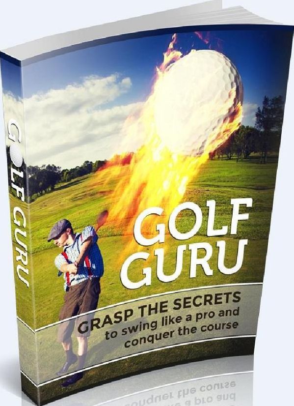 Best Easy Golf Guru - This Book Below Will Show You Exactly What You Need To Do To Finally Be A Success With Golf ...(Best Golf Lover 101 eBook)