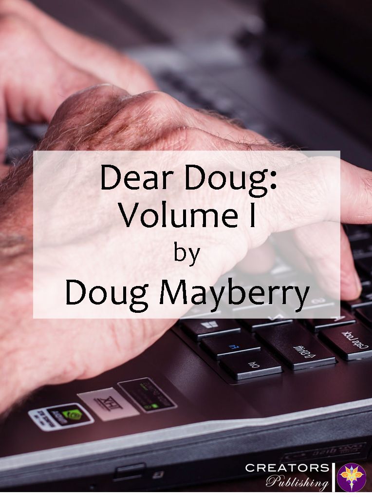 Dear Doug: Volume I
