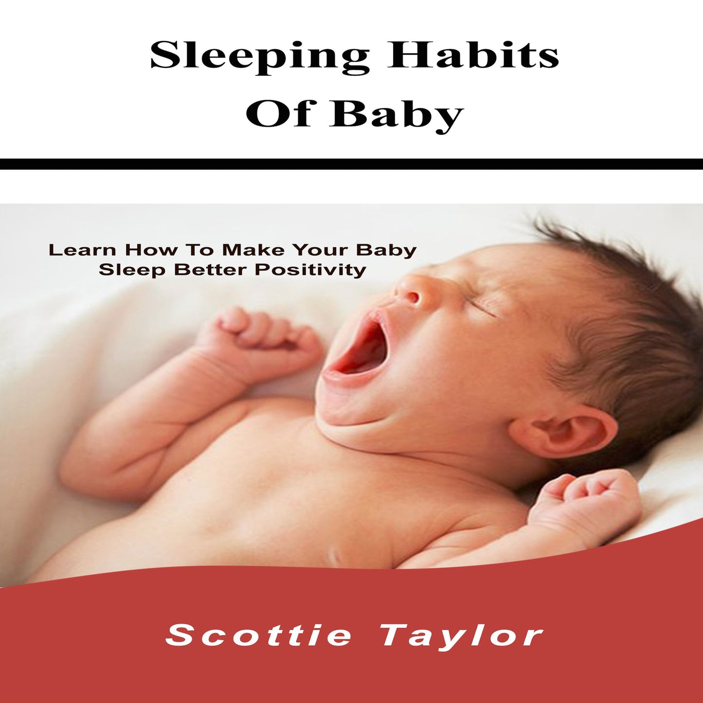 Sleeping Habits Of Baby