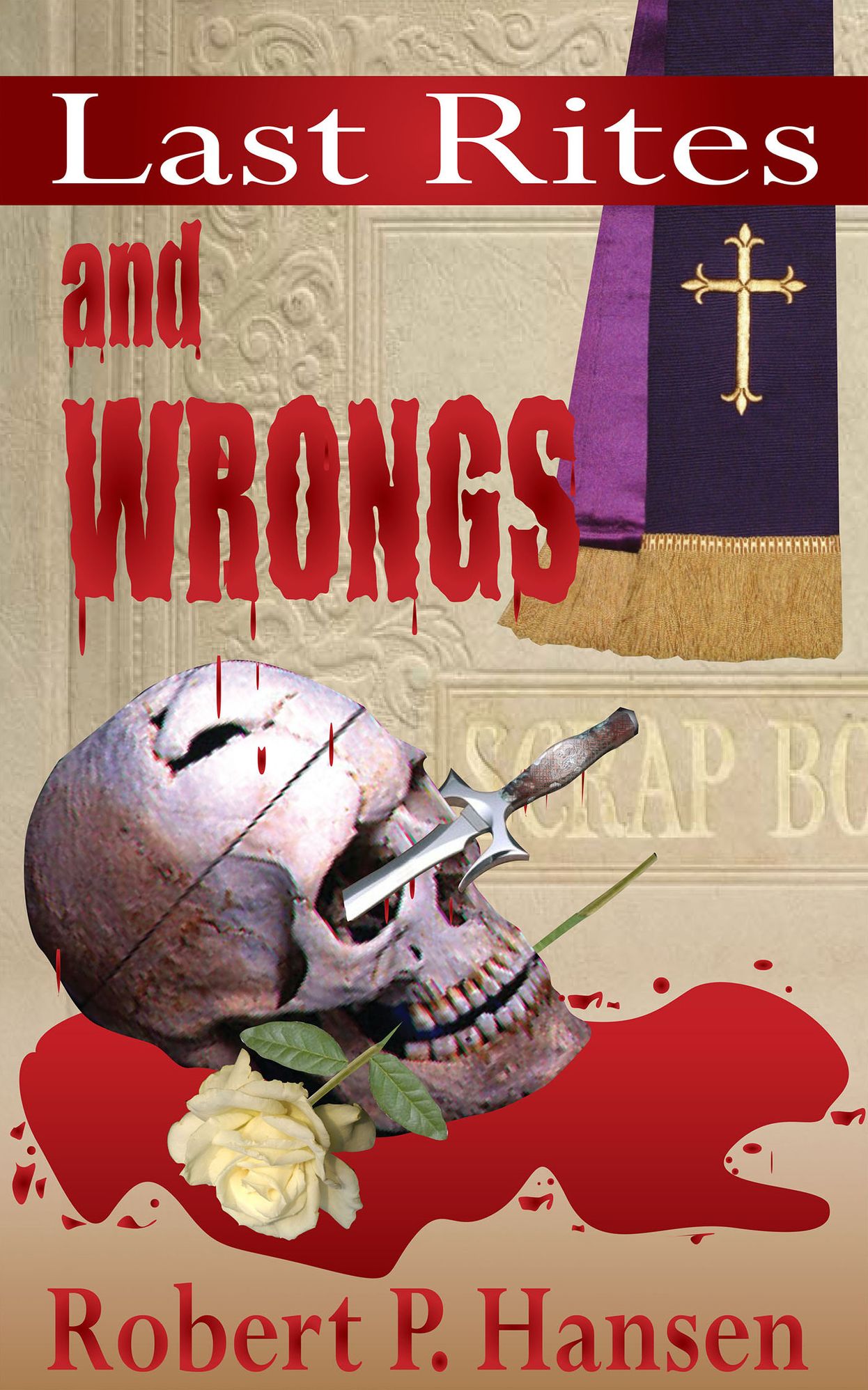 Last Rites and Wrongs