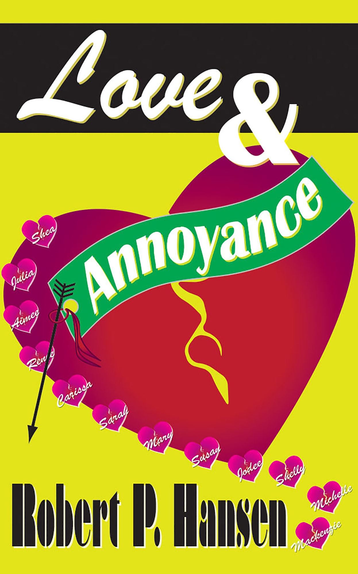 Love & Annoyance
