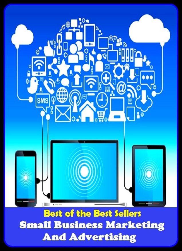 Best of the best sellers Small Business Marketing And Advertising ( branding, stigmatize, taint, disgrace, mark, assembly, gathering, marshalling, rally, survey, marketing, advertising, promotion, selling )