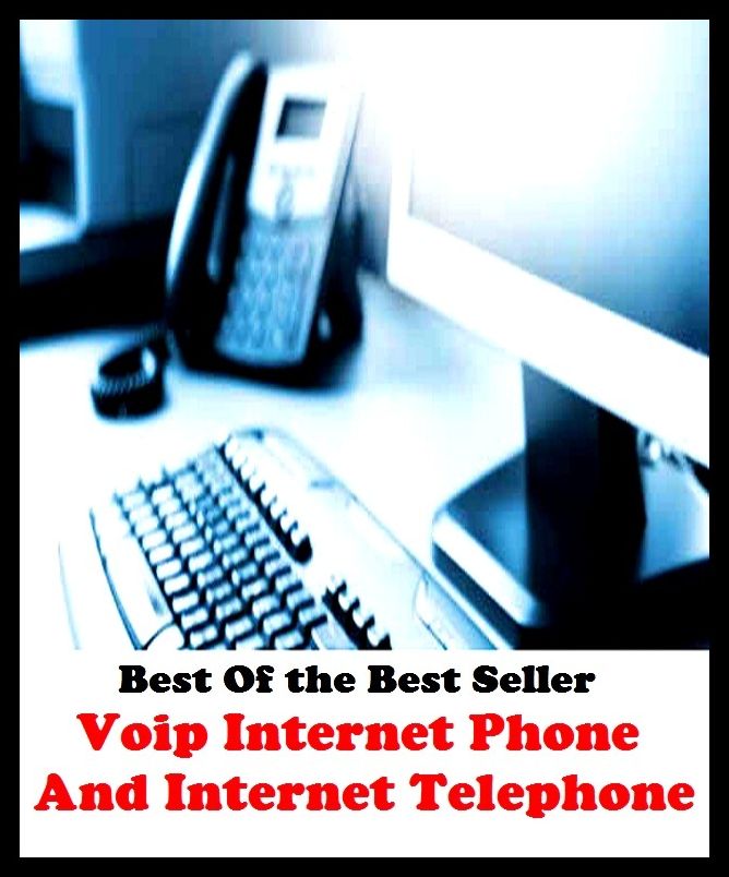 Best of the best sellers Voip Internet Phone And Internet Telepho ( online marketing, computer, hardware, blog, frequency, laptop, web, net, mobile, broadband, wifi, internet, bluetooth, wireless, e mail, download, up load )
