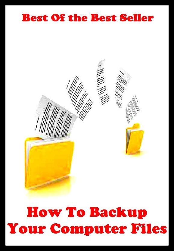 Best of the best sellers How To Backup Your Computer Files ( online marketing, computer, hardware, blog, frequency, laptop, web, net, mobile, broadband, wifi, internet, bluetooth, wireless, e mail, download, up load, personal area network )