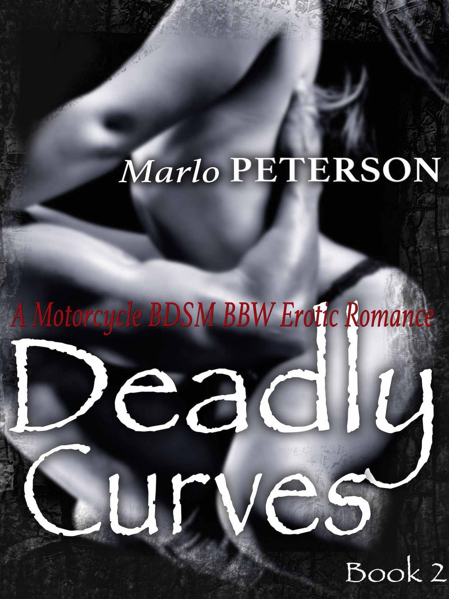 Deadly Curves #2 (A Motorcycle BDSM BBW Erotica)