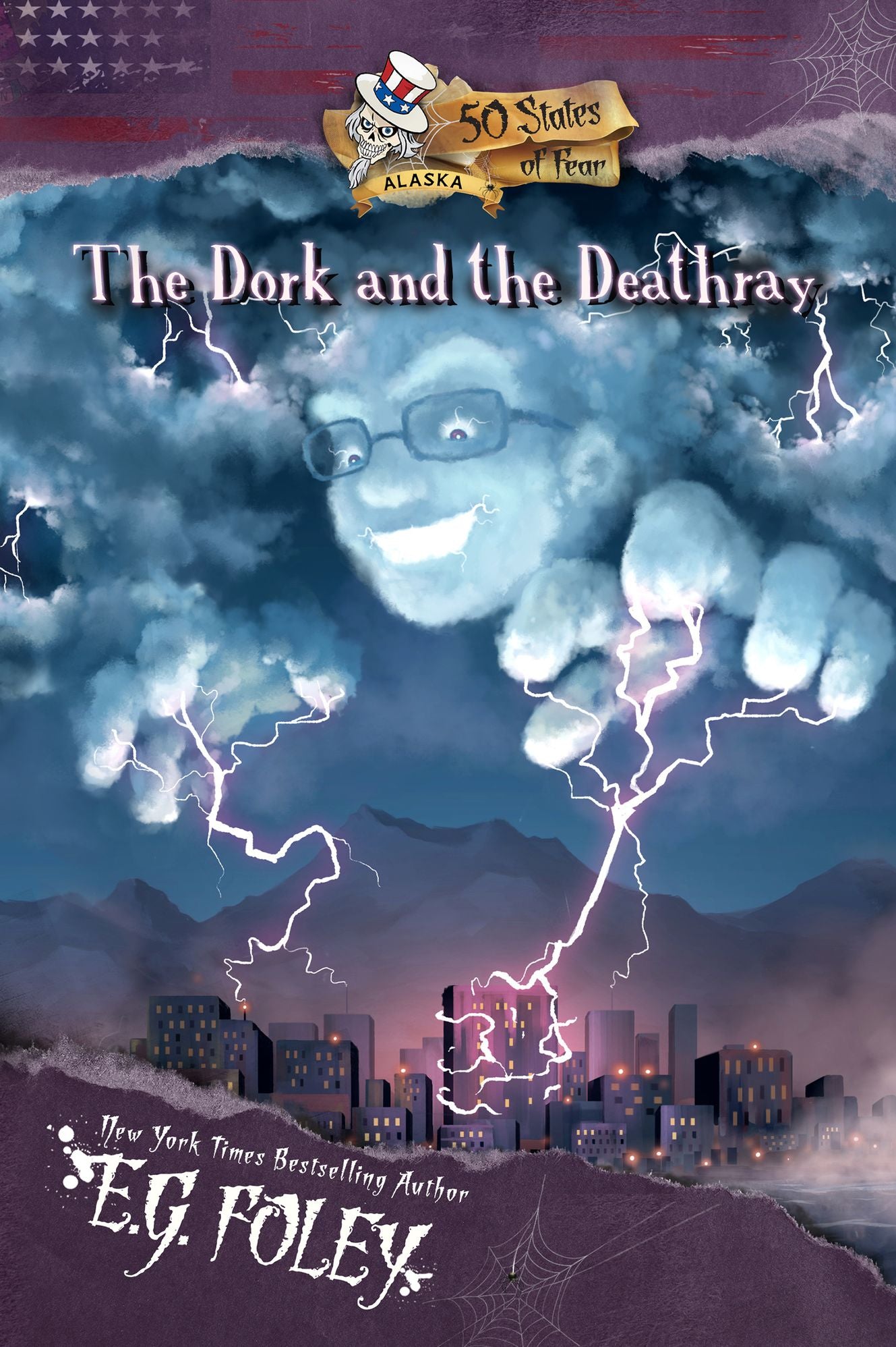 The Dork and the Deathray (50 States of Fear: Alaska)