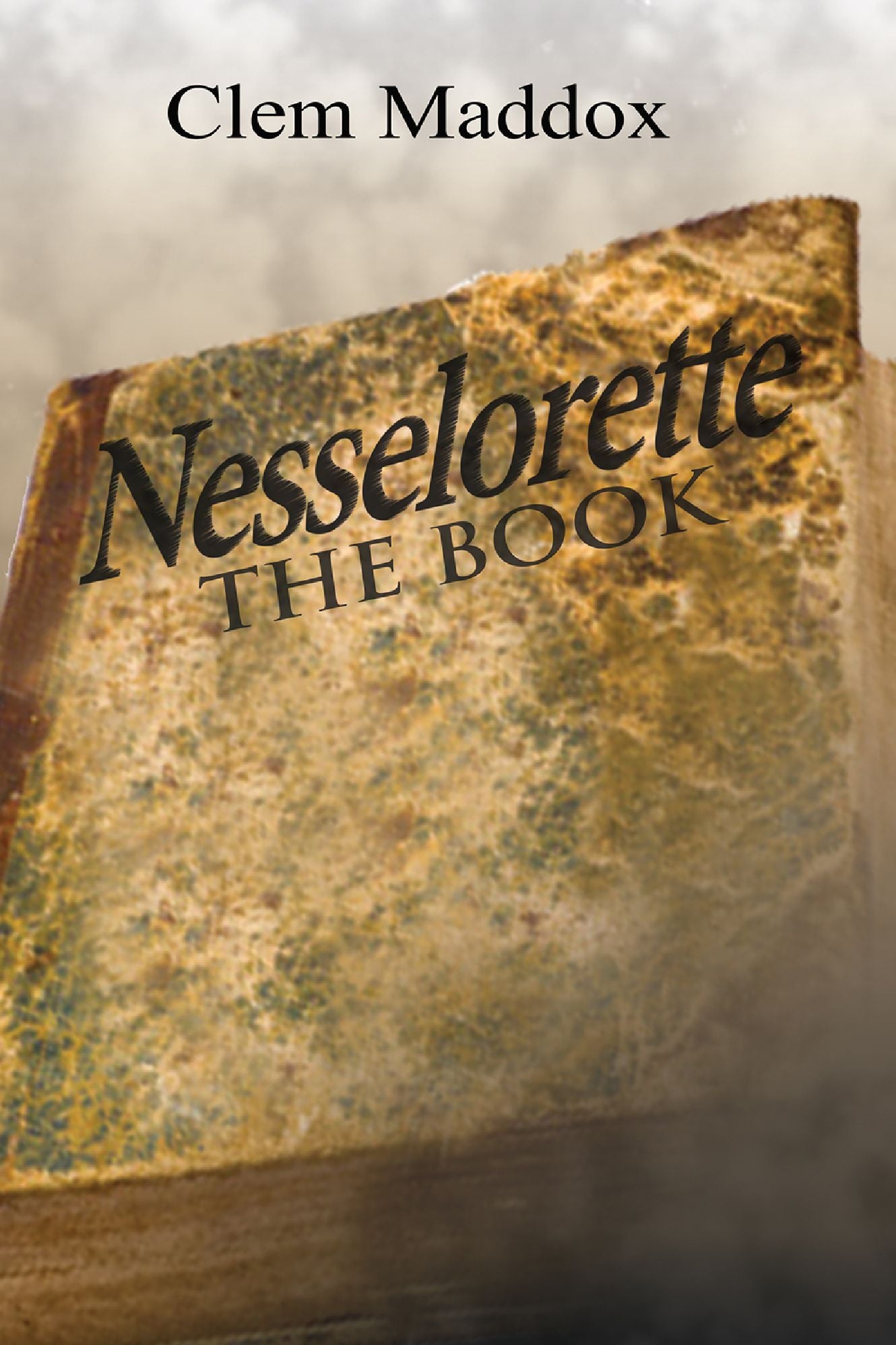 Nesselorette The Book "A Novella" Book one in the Trilogy