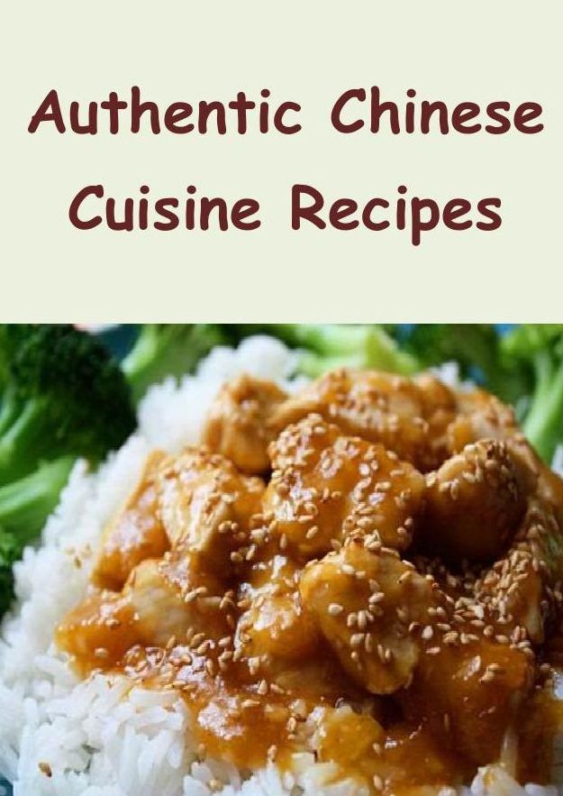 Authentic Chinese Cuisine Recipes