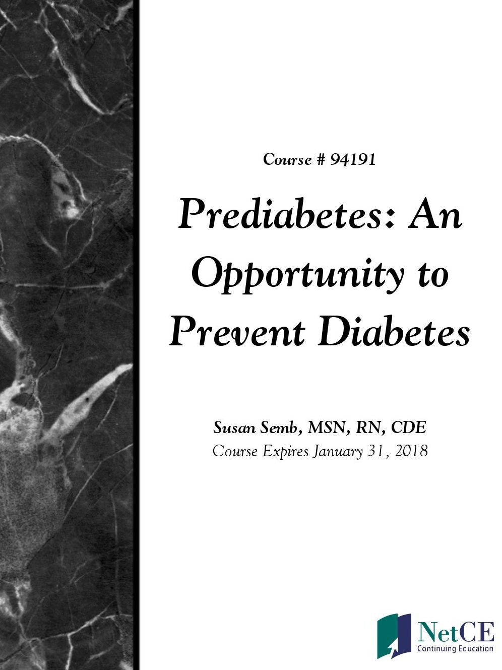 Prediabetes: an Opportunity to Prevent Diabetes