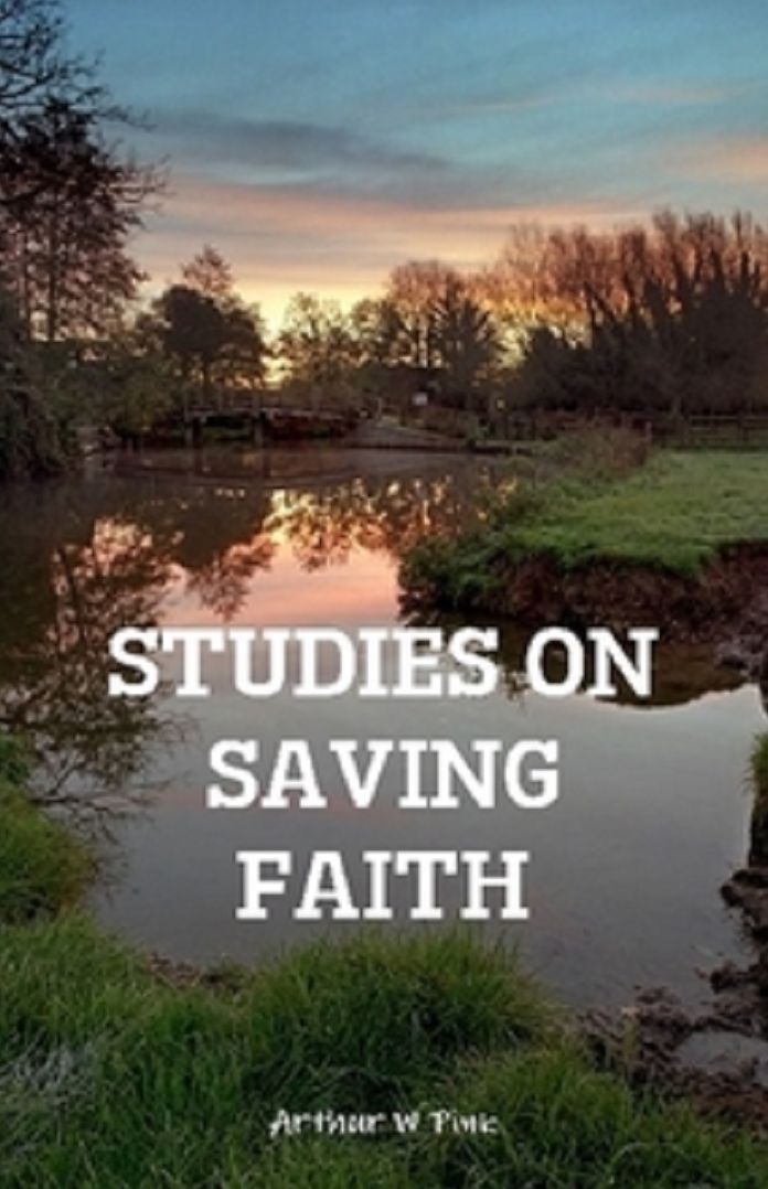 Studies on Saving Faith