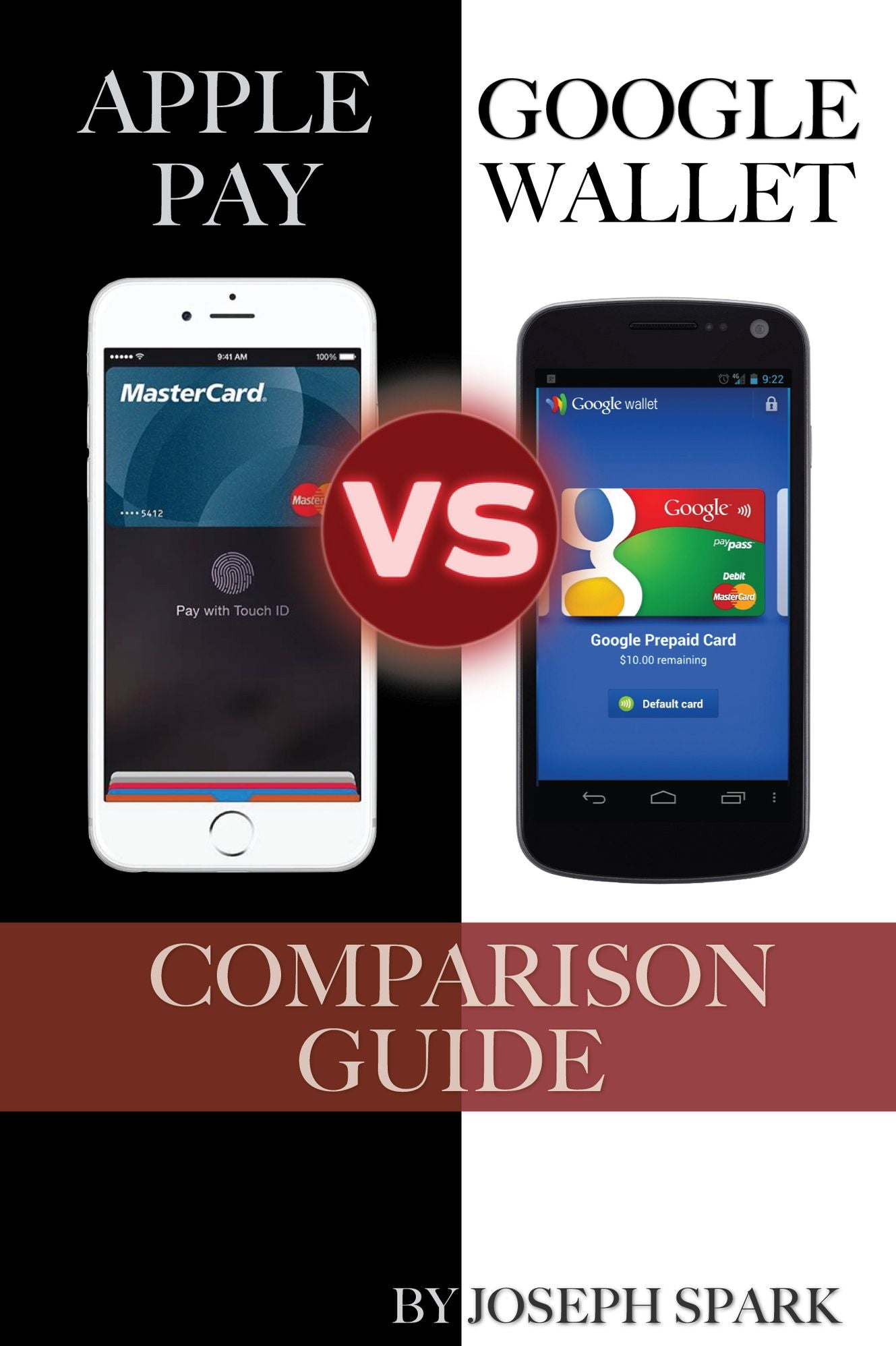 Apple Pay Vs. Google Wallet: Comparison Guide