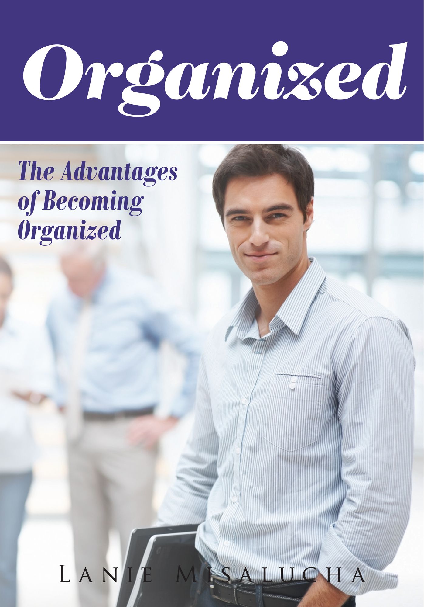 Organized