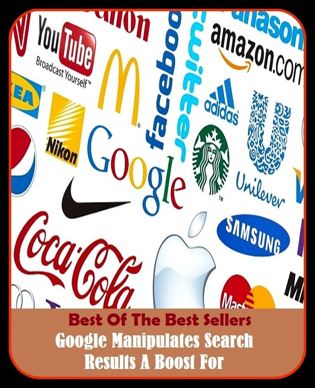 Best of the Best Sellers Google Manipulates Search Results A Boost For (a bit lucky, a bit much, a blessing in disguise, a bolt from the blue, a bone of contention, a bridge too far, a bug, a camel is a horse designed by a committee, a Capella singing)