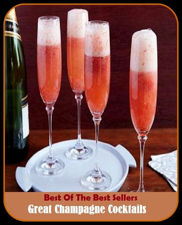 Best of the Best Sellers Great Champagne Cocktails (great britain and northern ireland, great burdock, great bustard, great care, great cerebral vein, great circle, great circle route, great clock, great commission, great crest)