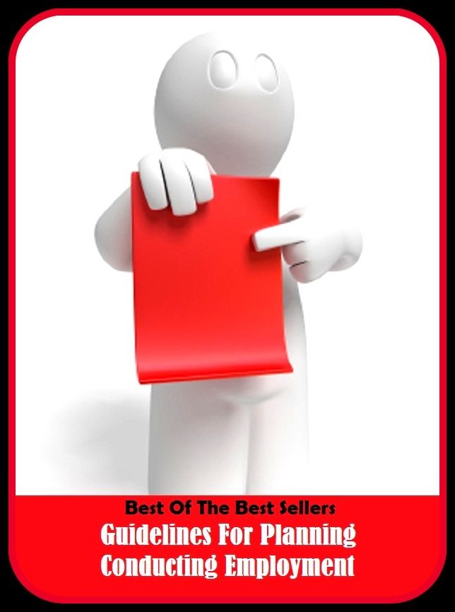 Best of the Best Sellers Guidelines For Planning Conducting Employment ( guideline, guideline, guideline adherence, guideline less, guidelines as topic, guidepost, guideposts, guideposts magazine, guider, guides )