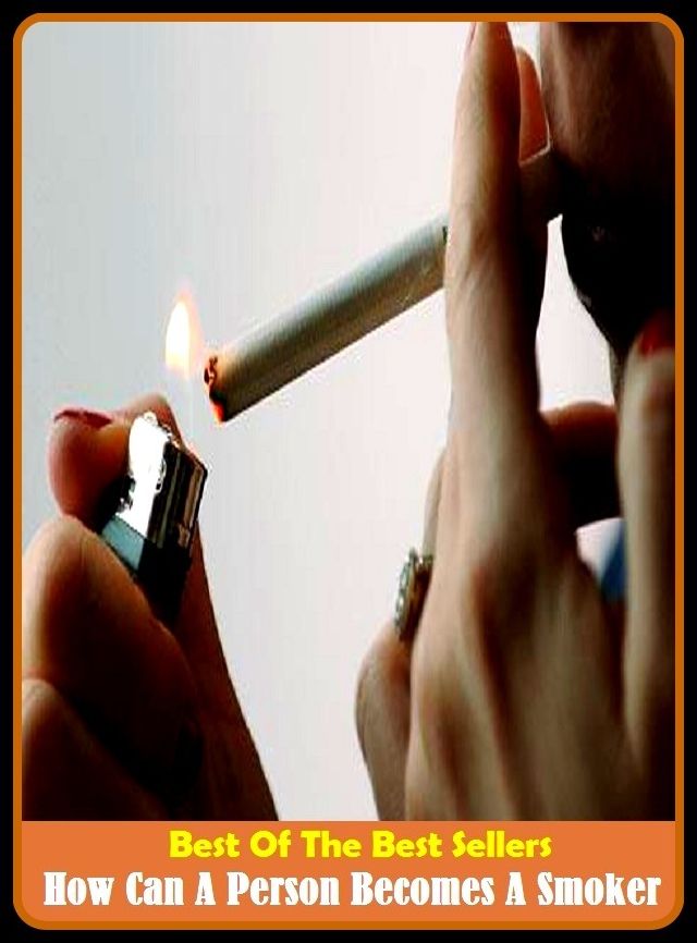 Best of the Best Sellers How Can A Person Becomes A Smoker (hover port, hover train, how, how about, how about you, how come, how do you do, how do you do?, how does it work, how green was my valley)