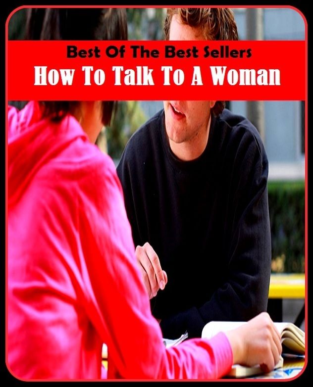Best of the Best Sellers How To Talk To A Woman (how much, how now, how old are you, how rude, how rude!, how you live, how-dye-do, how-do-you-do, how-dye-do)