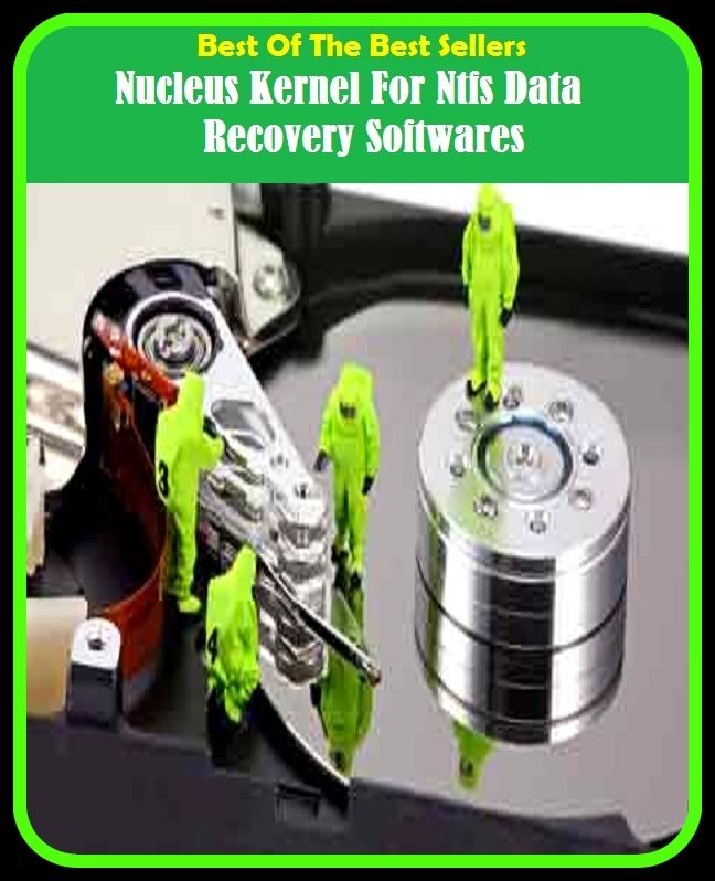 Best of the Best Sellers Nucleus Kernel For Ntfs Data Recovery Softwares (nucleotide, nontransferable, nontransferable, nucleus, nucleus encumbers, nucleus Niger, nucleus's, euclidean, nucleic)