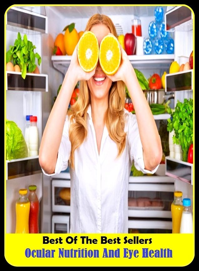 Best of the Best Sellers Ocular Nutrition And Eye Health (ocular hypertension, ocular hypo tension, ocular micrometer, ocular motility disorders, ocular muscle, ocular physiological phenomena, ocular physiological processes, ocular trigonometry, ocular ce