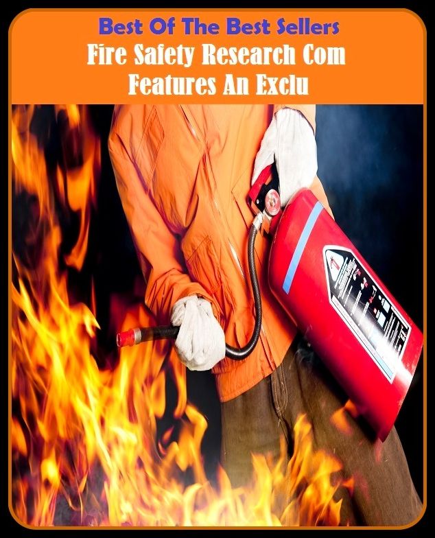 Best of the best sellers Fire Safety Research Com Features An Exclu ( Theology, Ethics, Thought, Theory, Self Help, Mystery, romance, action, adventure, sci fi, science fiction, drama, horror, thriller, classic, novel, literature, suspense )