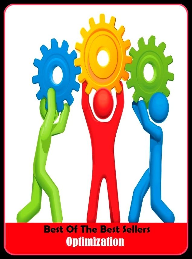 Best of the Best Sellers Optimization ( optimizing, optimization, optimize, optimizing, optimized, tuning, maximization, maximizing, optimizes, optimist, streamline, streamlining, leveraging, streamlines )