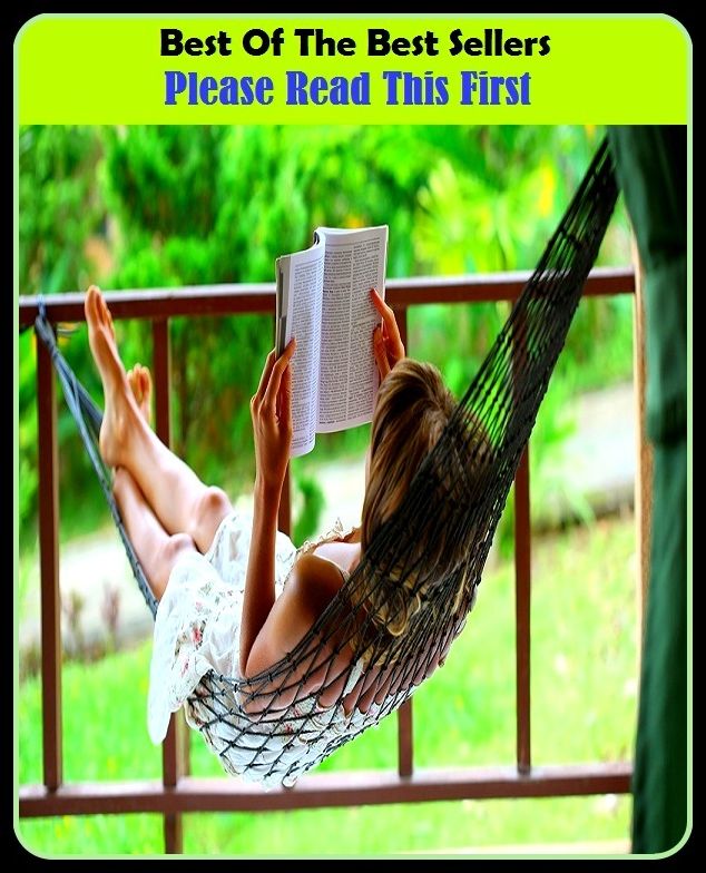Best of the Best Sellers Please Read This First (pleasant ville, pleasantness, please, please come in, please go home, please turn over, please yourself, pleased, pleased as punch, pleasantness)