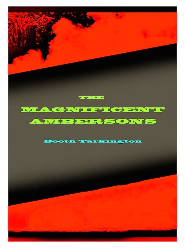 The Magnificent Ambersons
