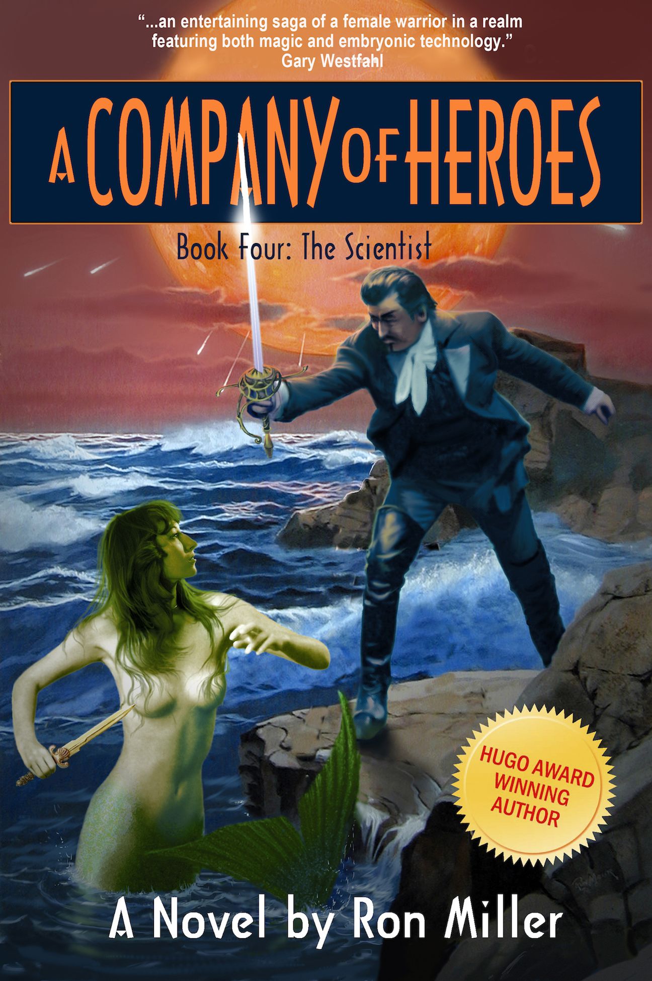 A Company of Heroes Book Four: The Scientist