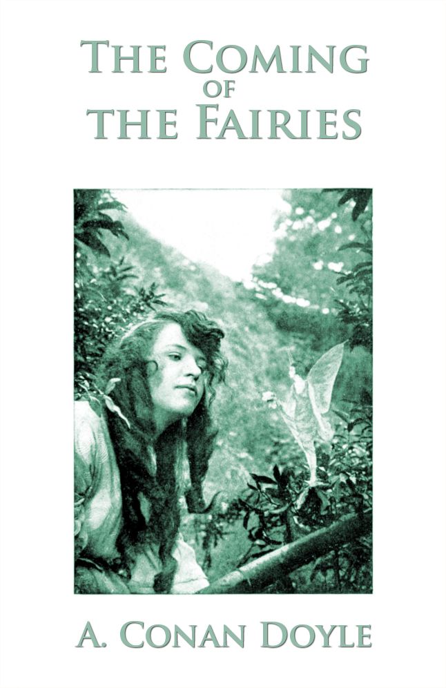 The Coming of the Fairies (Illustrated)
