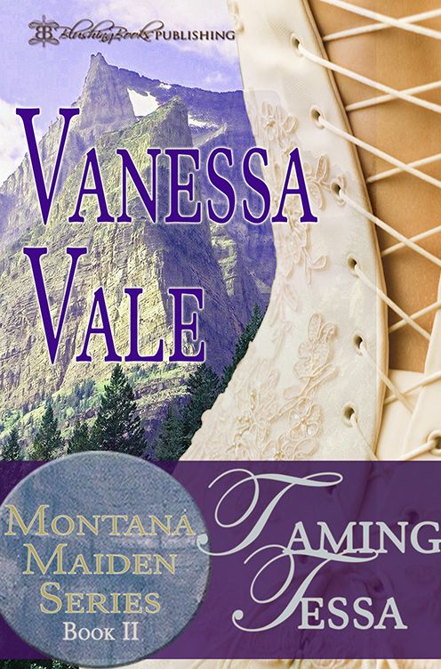 Taming Tessa: Montana Maiden Series, Book 2