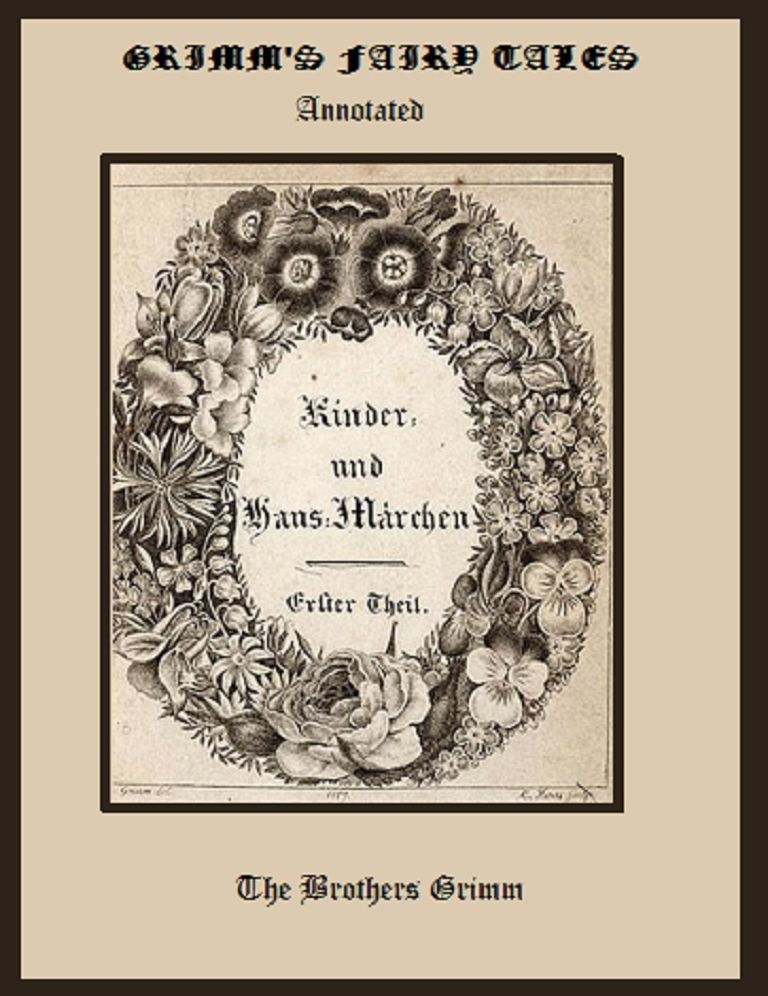 Grimm's Fairy Tales (Illustrated and Annotated)
