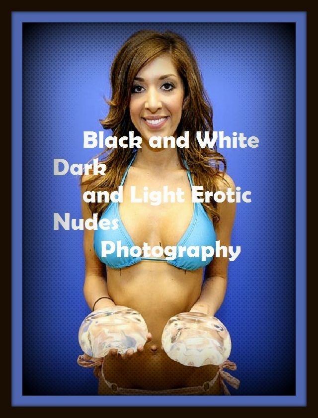 Erotic Romance: So Many Choices Black and White Dark and Light Erotic Nudes Photography ( Erotic Photography, Erotic Stories, Nude Photos, Naked , Adult Nudes, Breast, Domination, Bare Ass, Lesbian, She-male)