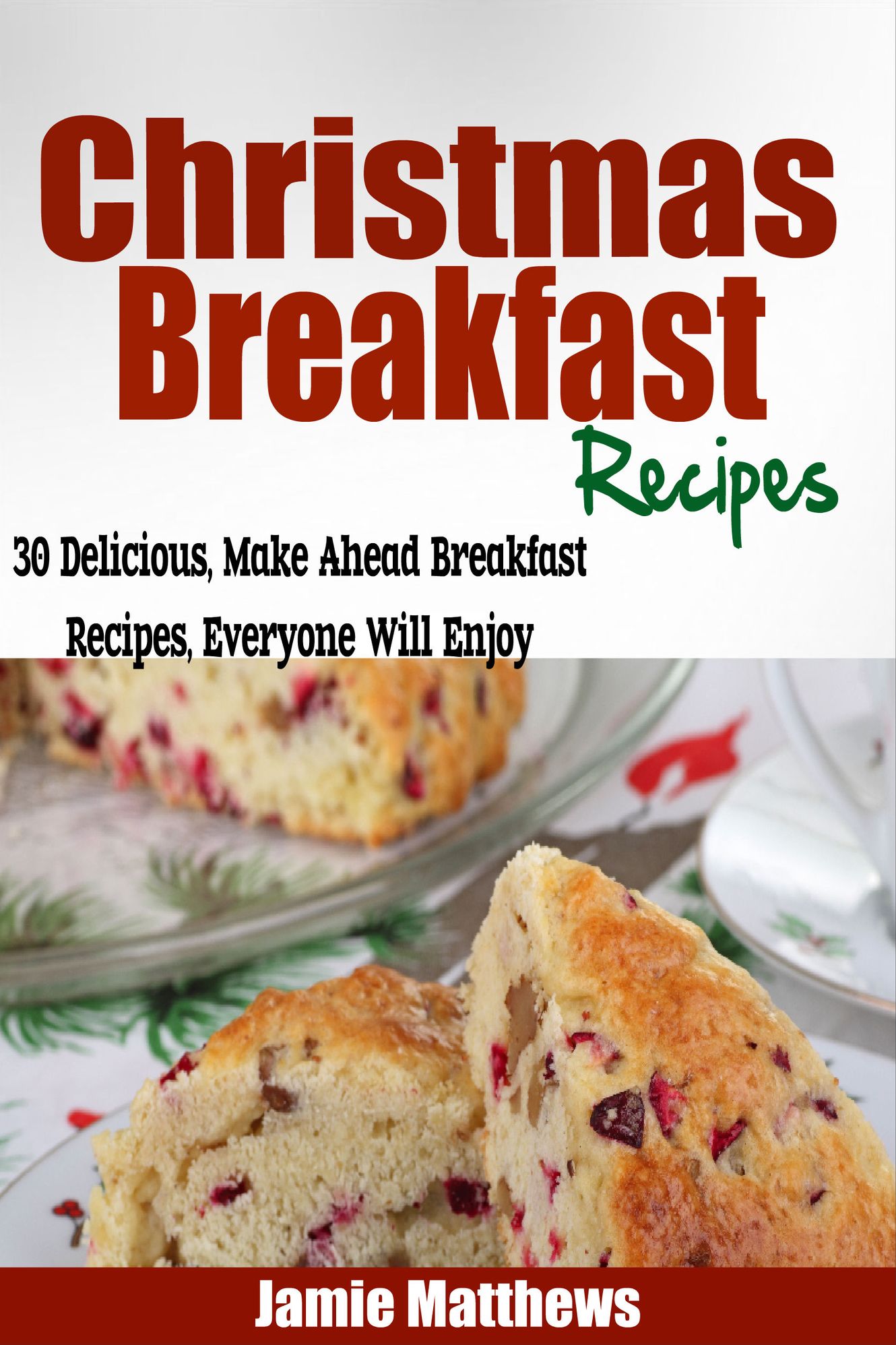 Make-Ahead Christmas Morning Breakfast Recipes
