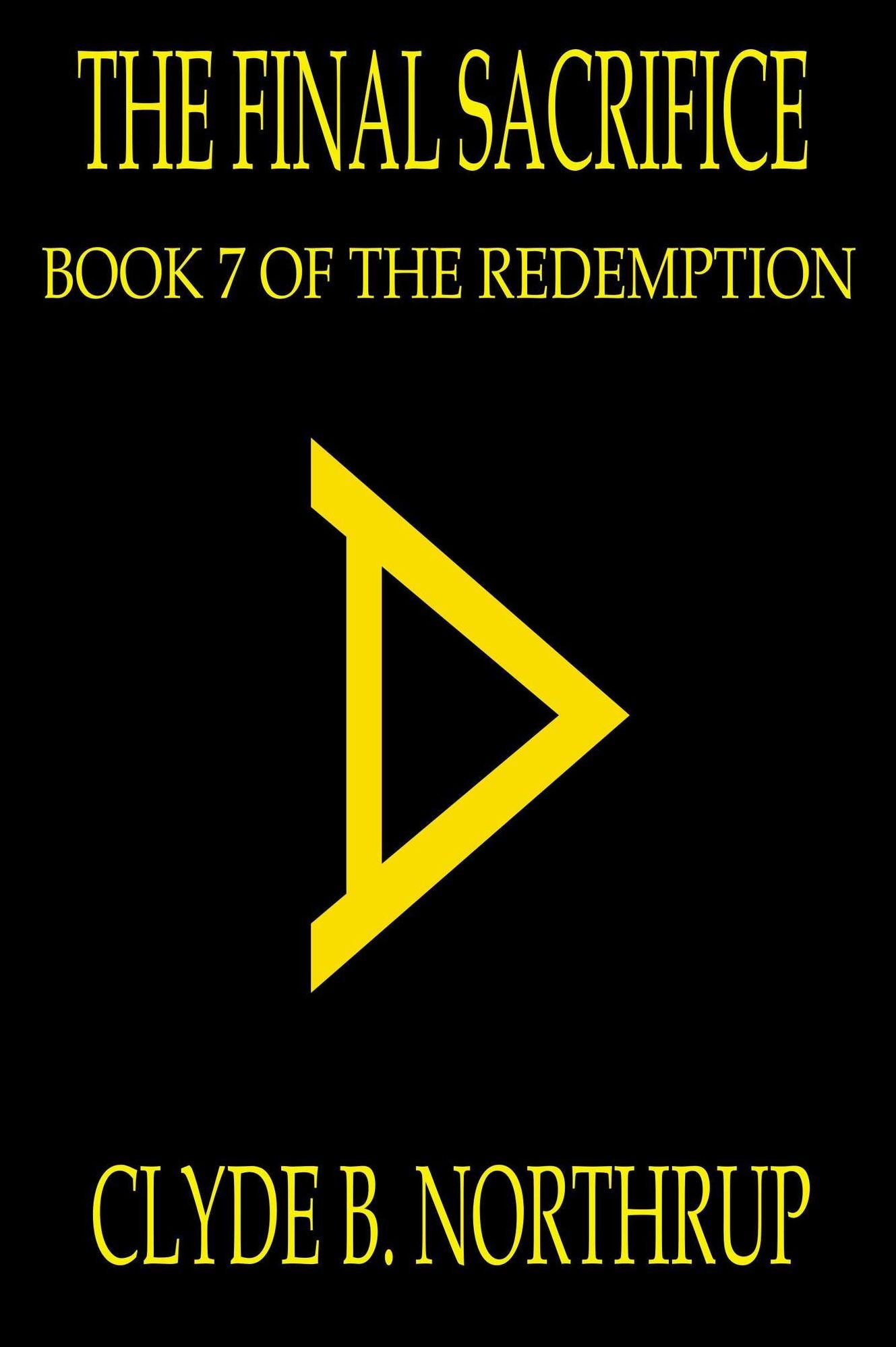 The Final Sacrifice: Book 7 of The Redemption