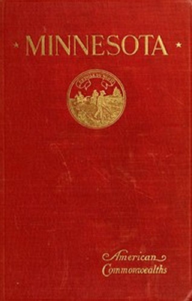 The History of Minnesota (Illustrated)