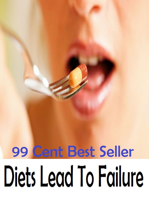99 Cent best seller Diets Lead To Failure (whupping, whur, whurry, whurt, why, why in gods name, why me?, why not, why not me, why on earth)