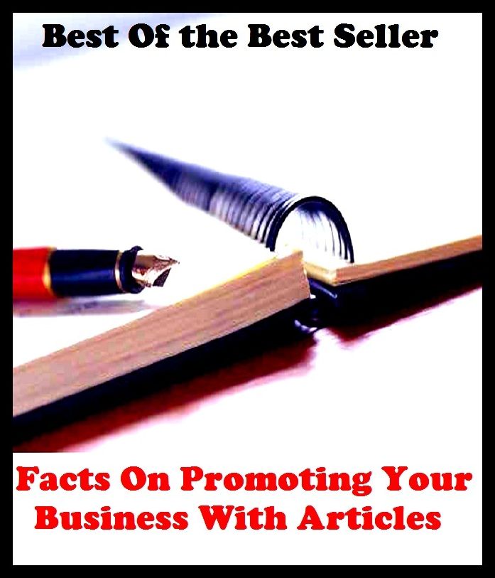 Best of the best sellers Facts On Promoting Your Business With Articles ( branding, stigmatize, taint, disgrace, mark, assembly, gathering, marshalling, rally, survey, marketing, advertising, promotion, selling )