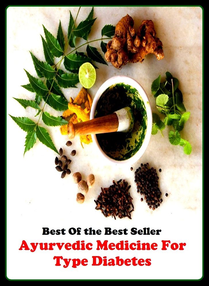 Best of the best sellers Ayurvedic Medicine For Type Diabetes ( exercise, meditation, acupuncture, disease, digestive system, formula, medicine, remedy, fix, treatment, action, conduct, behavior, handling, gastrin, fitness, vitamins )