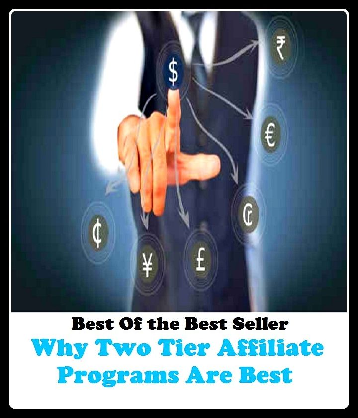 Best of the best sellers Why Two Tier Affiliate Programs Are Best ( online marketing, computer, hardware, blog, frequency, laptop, web, net, mobile, broadband, wifi, internet, bluetooth, wireless, e mail, download, up load )