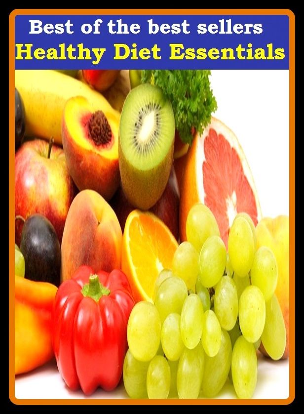 Best of the best sellers Healthy Diet Essentials ( health wise, healthily, healthy, healthy Americans act, healthy competition, healthy habits, healthy humans, healthy labs, healthy participant effect, healthy people programs)