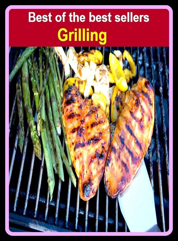 Best of the best sellers Grilling ( broiling, broil, grilling, broil, oven broil, bake, affray, animosity, bitterness, brawl, contention, contest, controversy, dispute, dissension, enmity, feud, fray, hostility, quarrel, strife)