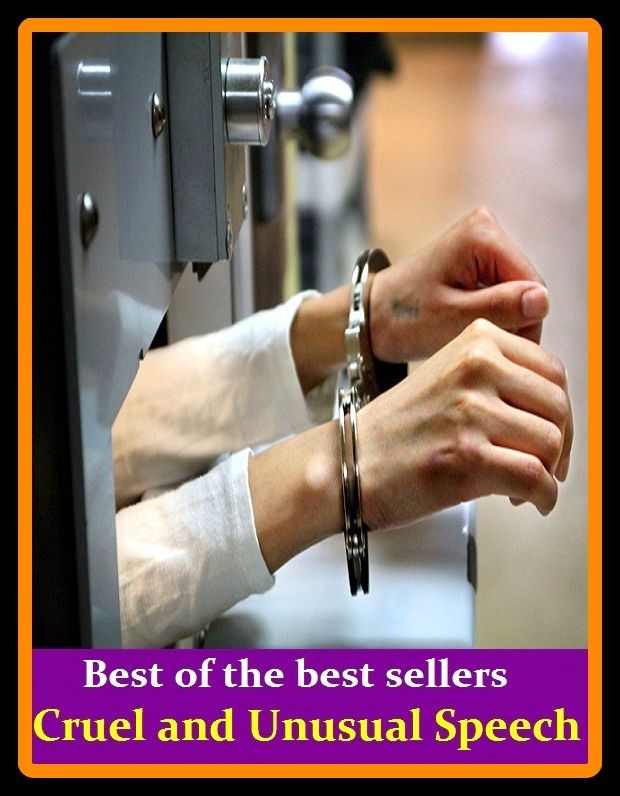 Best of the best sellers Cruel and Unusual Speech ( credos, crud ware, crud, cruel, cruel and unusual punishment, cruel plant, cruelly DE vol, cruelly, cruelness, cruel)